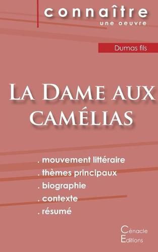 Fiche de lecture La Dame aux camelias de Dumas fils (Analyse litteraire de reference et resume complet)