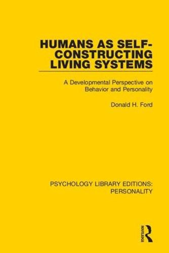 Cover image for Humans as Self-Constructing Living Systems: A Developmental Perspective on Behavior and Personality