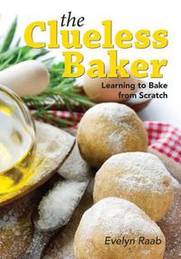 Cover image for Clueless Baker: Learning to Bake from Scratch