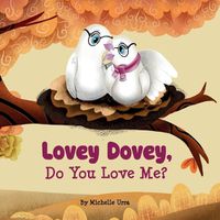 Cover image for Lovey Dovey, Do You Love Me?