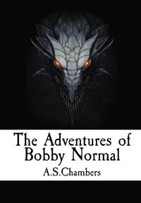 Cover image for The Adventures of Bobby Normal