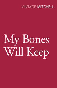 Cover image for My Bones Will Keep