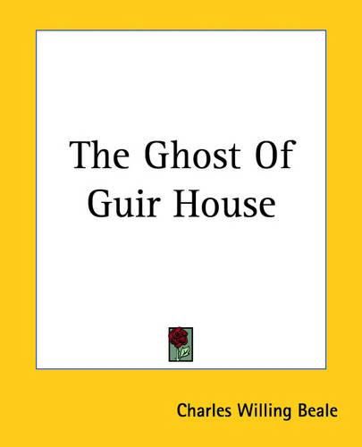 Cover image for The Ghost Of Guir House