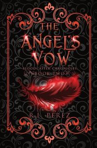 Cover image for The Angel's Vow: A New Adult Urban Fantasy Series