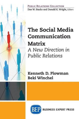 Cover image for The Social Media Communication Matrix: A New Direction in Public Relations