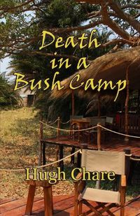 Cover image for Death in a Bush Camp