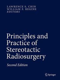 Cover image for Principles and Practice of Stereotactic Radiosurgery