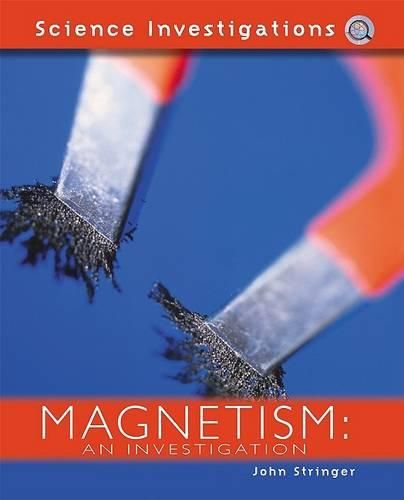 Magnetism: An Investigation