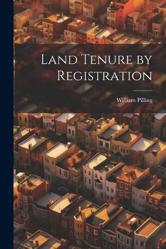 Cover image for Land Tenure by Registration