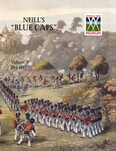 Cover image for Neill's 'Blue Caps' VOL 3 1914 - 1922