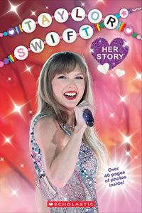 Cover image for Taylor Swift: Her Story