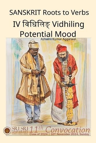 Cover image for Sanskrit Roots to Verbs IV Vidhiling Potential Mood