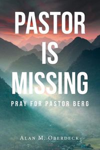 Cover image for Pastor is Missing