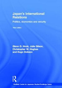 Cover image for Japan's International Relations: Politics, Economics and Security