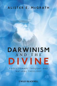 Cover image for Darwinism and the Divine: Evolutionary Thought and Natural Theology