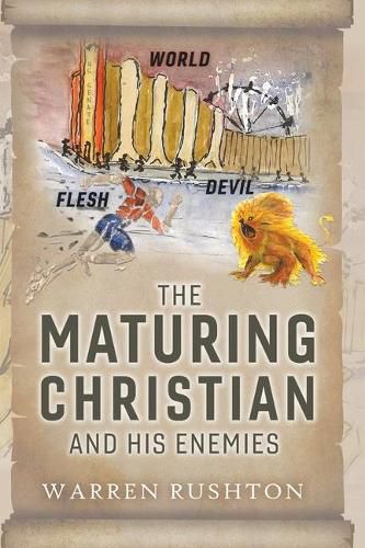 Cover image for The Maturing Christian and His Enemies