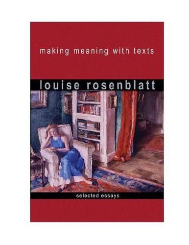 Cover image for Making Meaning with Texts