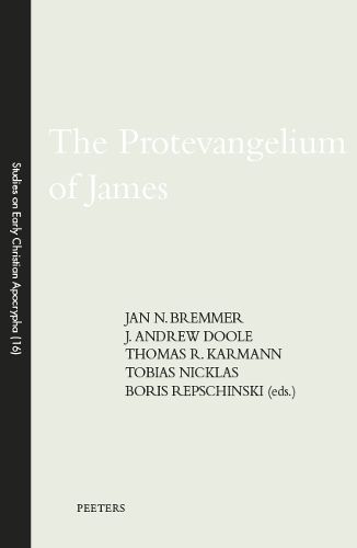 Cover image for The Protevangelium of James