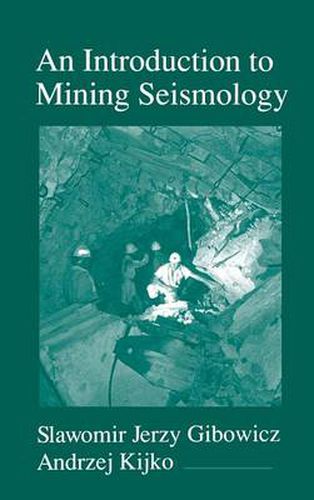 Cover image for An Introduction to Mining Seismology