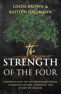 Cover image for The Strength of the Four