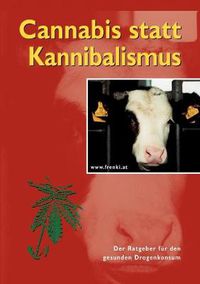 Cover image for Cannabis statt Kannibalismus