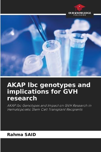 Cover image for AKAP lbc genotypes and implications for GVH research