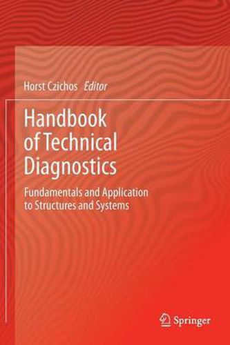 Cover image for Handbook of Technical Diagnostics: Fundamentals and Application to Structures and Systems