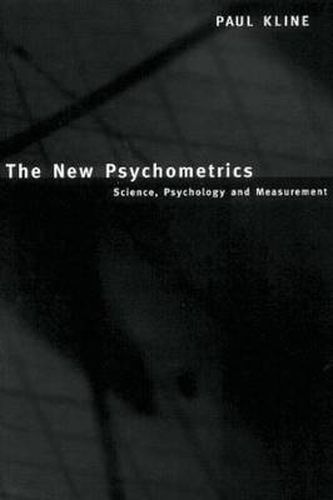 Cover image for The New Psychometrics: Science, Psychology and Measurement