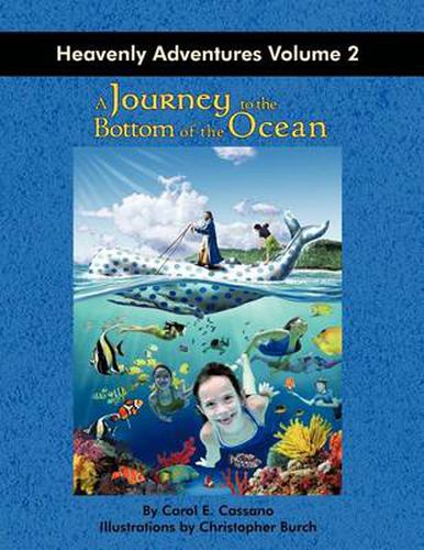 Cover image for A Journey to the Bottom of the Ocean: Heavenly Adventures Volume 2