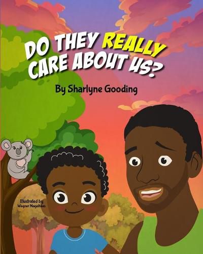 Cover image for Do They Really Care About Us?