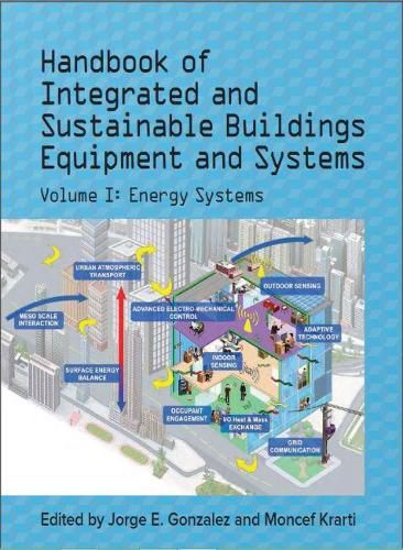 Cover image for Handbook of Integrated and Sustainable Buildings Equipment and Systems: Volume I: Energy Systems