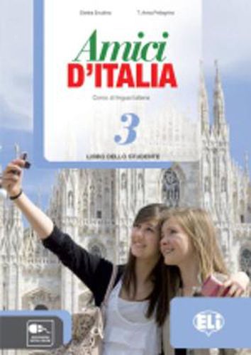 Cover image for Amici d'Italia: Libro dello studente 3