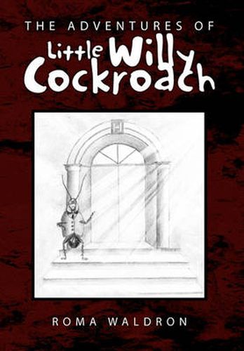 Cover image for The Adventures of Little Willy Cockroach