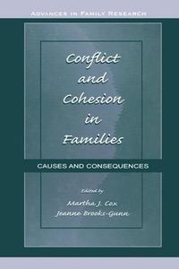 Cover image for Conflict and Cohesion in Families: Causes and Consequences