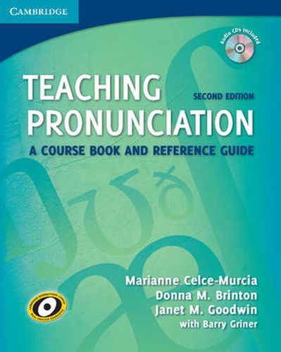 Cover image for Teaching Pronunciation Paperback with Audio CDs (2): A Course Book and Reference Guide