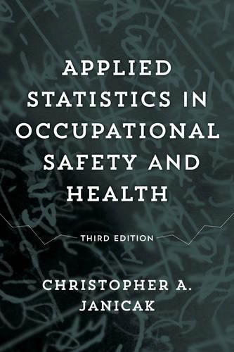 Cover image for Applied Statistics in Occupational Safety and Health