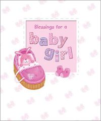 Cover image for Blessings for a Baby Girl