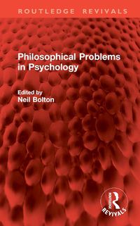 Cover image for Philosophical Problems in Psychology