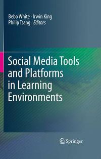 Cover image for Social Media Tools and Platforms in Learning Environments