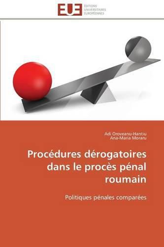 Cover image for Procedures derogatoires dans le proces penal roumain