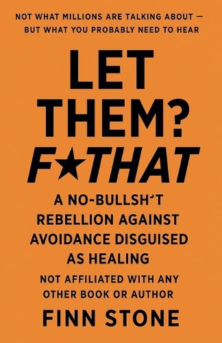 Cover image for Let Them? F That
