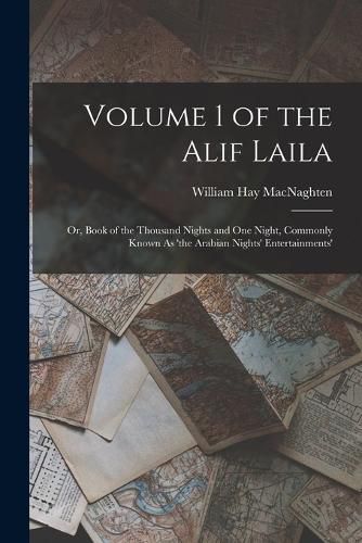 Volume 1 of the Alif Laila