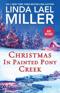 Cover image for Christmas in Painted Pony Creek/The Cowboy's Christmas Miracle