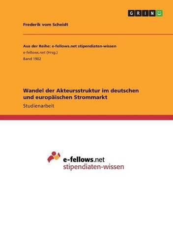 Cover image for Wandel der Akteursstruktur im deutschen und europaischen Strommarkt