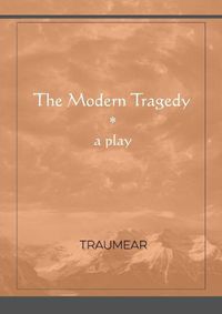 Cover image for The Modern Tragedy