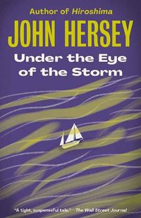 Cover image for Under the Eye of the Storm
