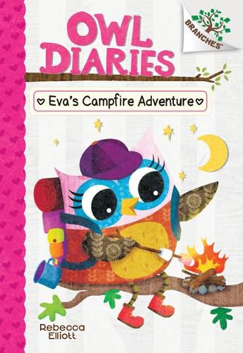 Eva's Campfire Adventure: A Branches Book (Owl Diaries #12) (Library Edition): Volume 12