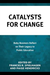 Cover image for Catalysts for Change