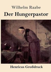 Cover image for Der Hungerpastor (Grossdruck)