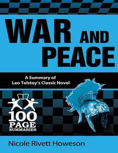 Cover image for War and Peace: 100 Page Summaries